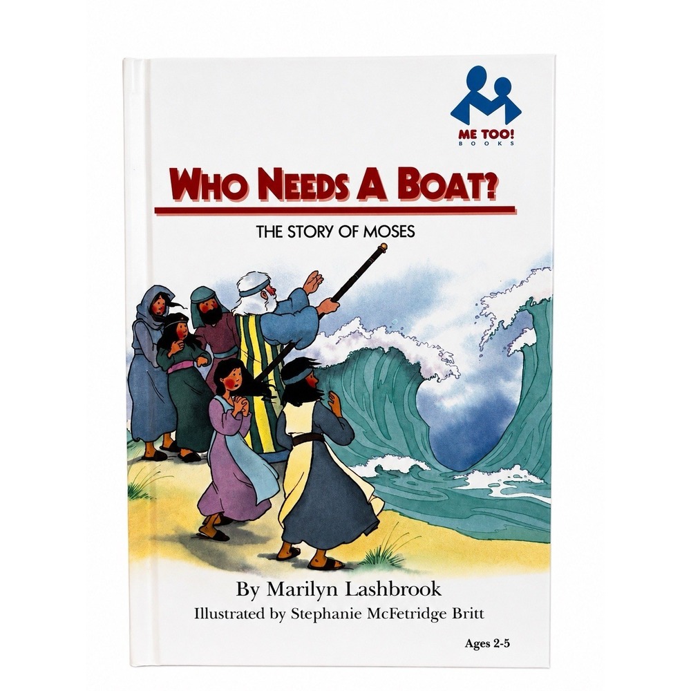 Who Needs a Boat (Me Too)/Hardcover By Lashbrook, Marilyn, 1998